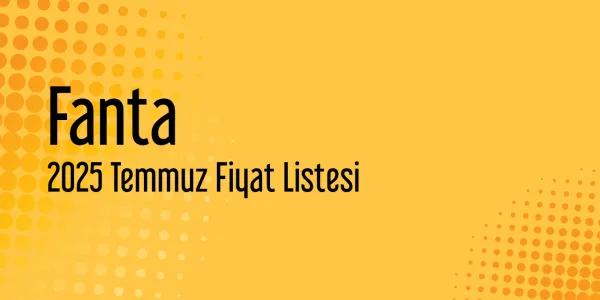Fanta Temmuz 2025 Toptan Fiyat Listesi