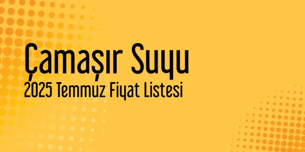 Çamaşır Suyu Fiyat Listesi